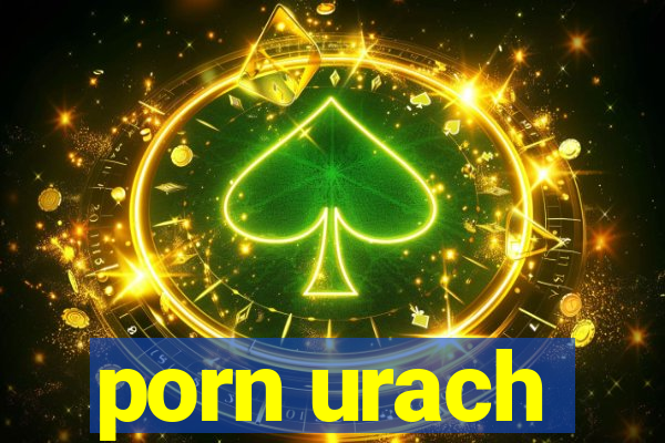 porn urach